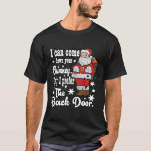 Der schwache Weihnachtsmann kann deinen Schornstei T-Shirt