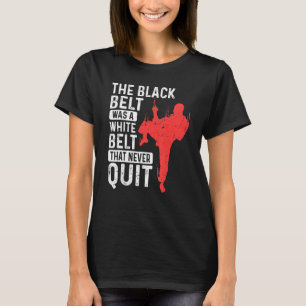 Der schwarze Gürtel war ein weißer Gürtel, der Kar T-Shirt
