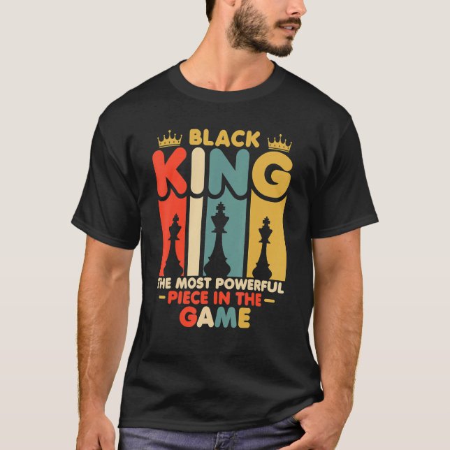 Der schwarze König ist das mächtigste Stück in den T-Shirt (Vorderseite)