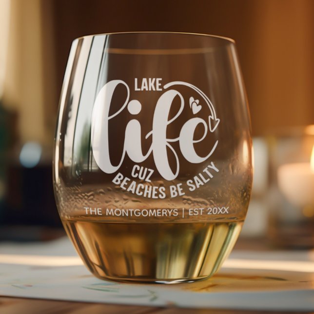 Der See ist ein besseres, stemless Glass Weinglas Ohne Stiel ("Lake life is better cuz beaches be salty" personalized stemless wine glass, or set of 2 or 4. )