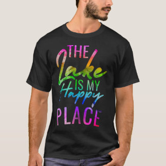 Der See ist mein glücklicher Ort Sommer T-Shirt