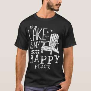 Der See ist mein glücklicher Ort T-Shirt