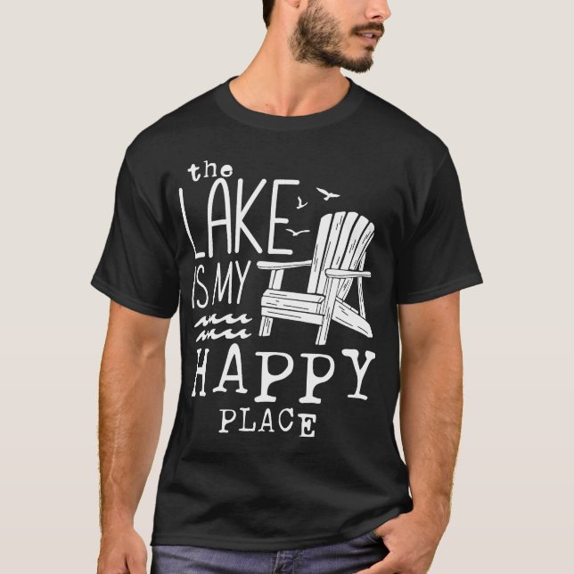 Der See ist mein glücklicher Ort T-Shirt (Vorderseite)