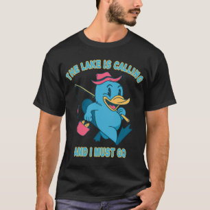 Der See Ruft, Angeln, Angler, Fischen T-Shirt