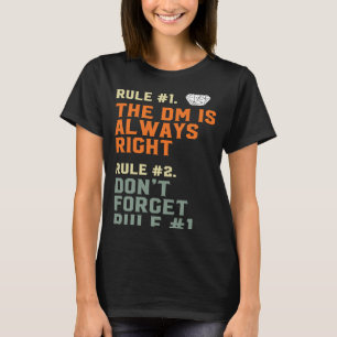 Der SL ist immer die richtige D20 RPG-Spielregeln T-Shirt
