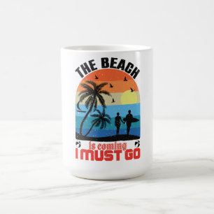 Der Sommer kommt und ich muss gehen - Retro Beach Kaffeetasse