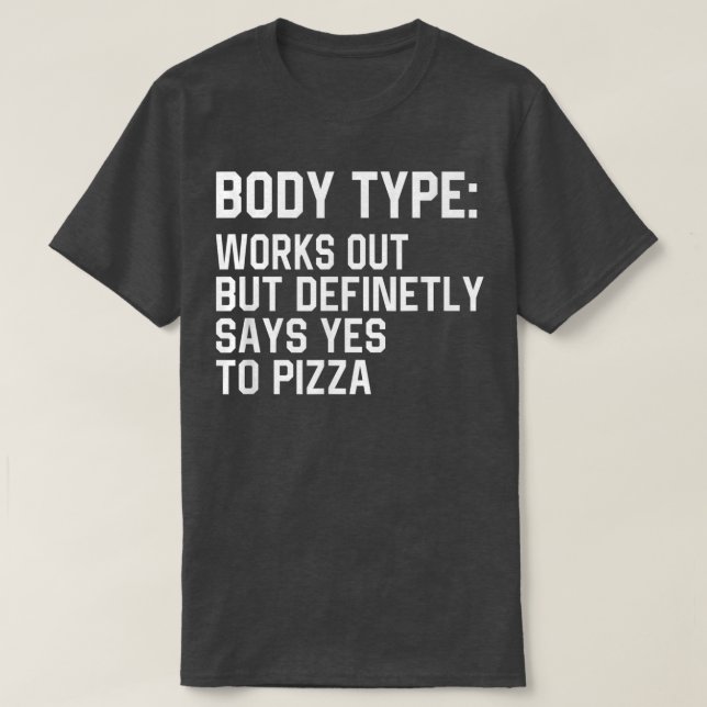Der sonnige Körpertyp funktioniert zwar, sagt aber T-Shirt (Design vorne)