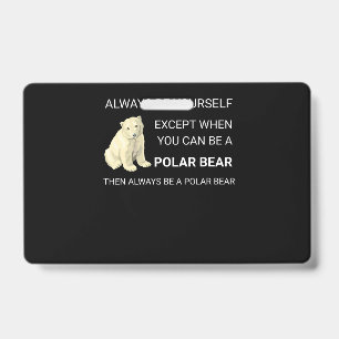 Der sonnige Polar Bär ist immer Ihr Selbstbär. Ausweis