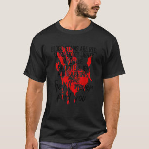Der sonnige Stain des Blutes ist rot Ultraviolett- T-Shirt