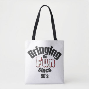 Der Spaß seit den 90er Jahren Tasche