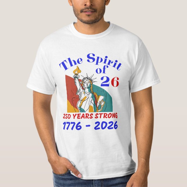 DER SPIRIT VON 26:250 JAHREN STARK T-Shirt (Vorderseite)