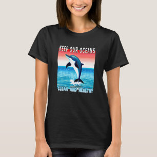 Der springende Dolphin behalte unsere Ozeane saube T-Shirt