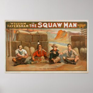 "Der squaw-Mann" - das Rohr des Friedenstheaters Poster