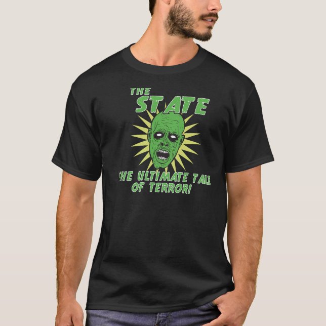 DER STAAT DIE ENTSCHEIDENDE GESCHICHTE T-Shirt (Vorderseite)