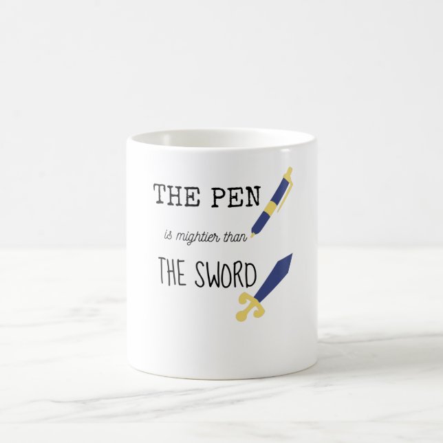 Der Stift ist mächtiger als das Schwert Kaffeetasse (Mittel)