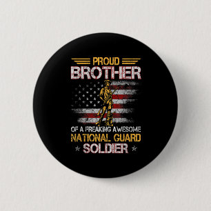 Der stolze Bruder von Soldaten der Nationalgarde D Button