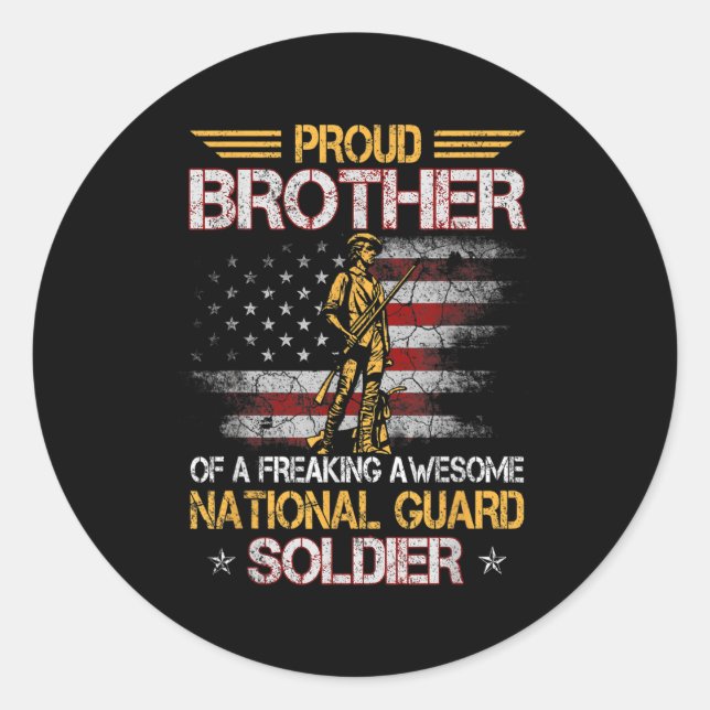Der stolze Bruder von Soldaten der Nationalgarde D Runder Aufkleber (Vorderseite)