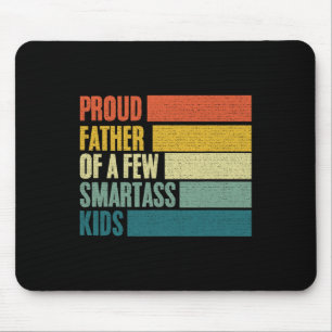 Der stolze Vater eines paar clevere Kinder Vaterta Mousepad