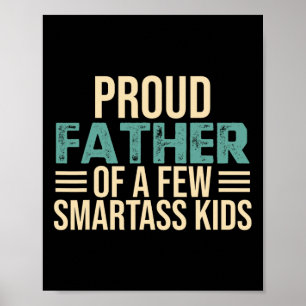 Der stolze Vater eines paar clevere Kinder Vaterta Poster