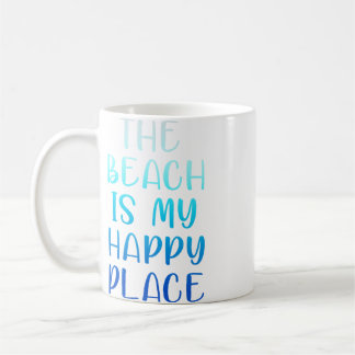 DER STRAND IST MEIN GLÜCKLICHER ORT KAFFEETASSE