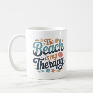 Der Strand ist meine Therapie - Sommerliche Küsten Kaffeetasse
