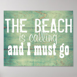 der Strand nennt Zitat-Mauer-Kunst aquamarin blau Poster