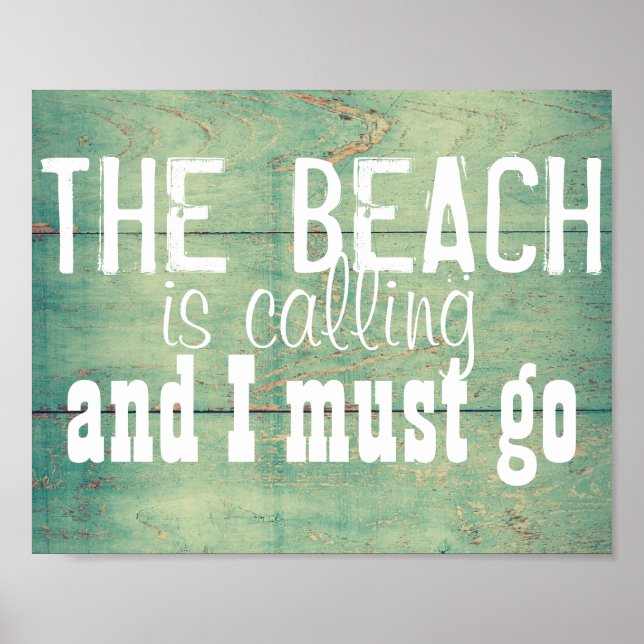 der Strand nennt Zitat-Mauer-Kunst aquamarin blau Poster (Vorne)