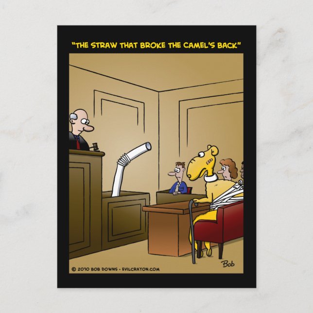 "Der Strohhalm, der das Kamel in den Rücken geriss Postkarte (Vorderseite)