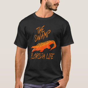 Der Sumpf Gator Florida Sumpf Leben in Florida T-Shirt