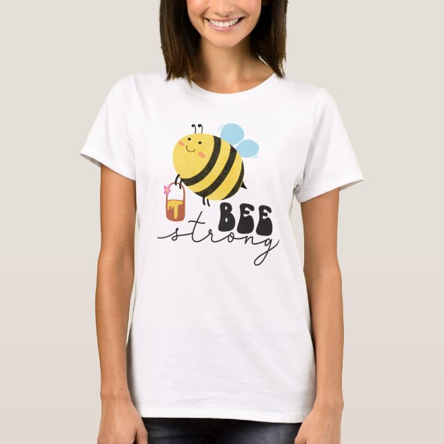 Der T - Shirt der Biene Strong Women (Vorderseite)