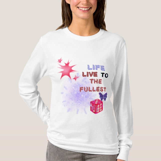 Der T - Shirt der Frauen "Das Leben lebt am allerw (Vorderseite)