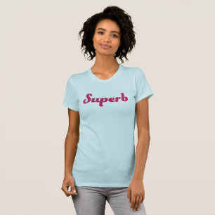Der T - Shirt der großartigen Frauen