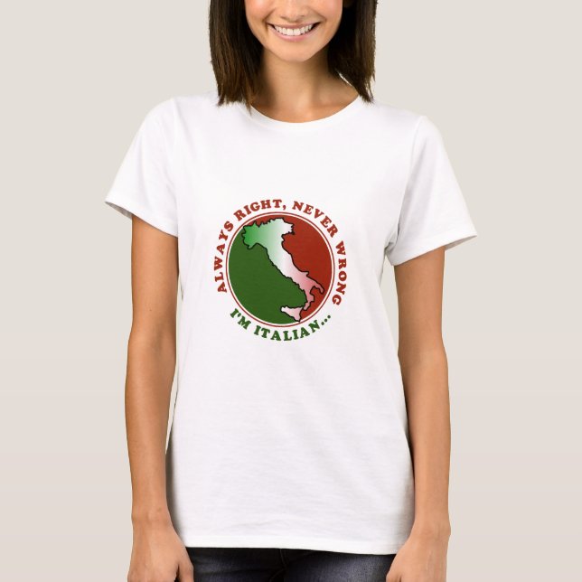 Der T - Shirt der störrischen italienischen (Vorderseite)
