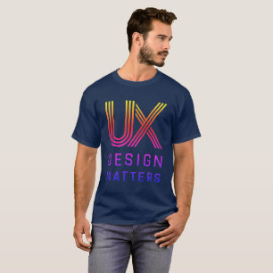 Der T - Shirt der UX