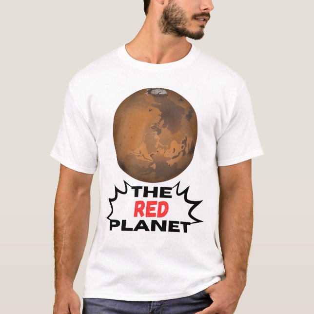 Der T - Shirt des Roten Planeten Mars - Kosmischer (Vorderseite)