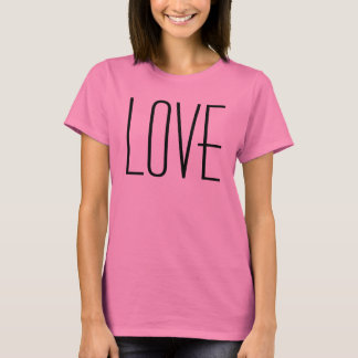 Der T - Shirt LIEBE Frauen