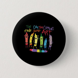 Der Tag, an dem die Crayons die Geburtstagsdekorat Button