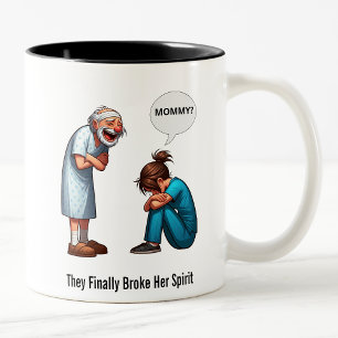 Der Tag, an dem die Krankenschwester schnappte Zweifarbige Tasse