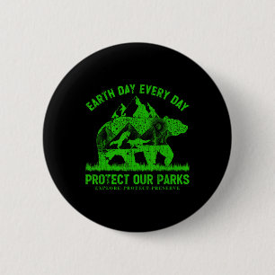 Der Tag der Erde schützt jeden Tag unsere Parks Na Button