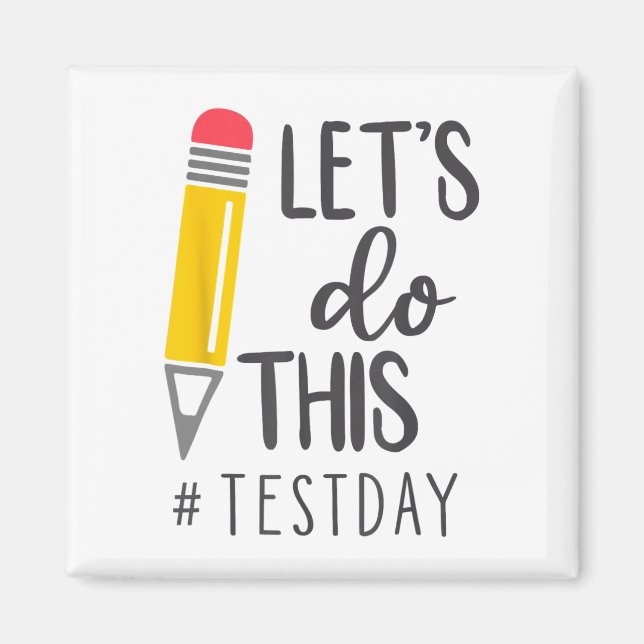 Der Tageslehrer Lasse, diesen Staat des Testtages  Magnet (Vorne)