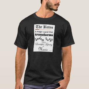 Der Taktstock T-Shirt