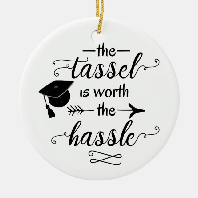 Der Tassel ist den Aufwand wert Keramikornament (Vorne)