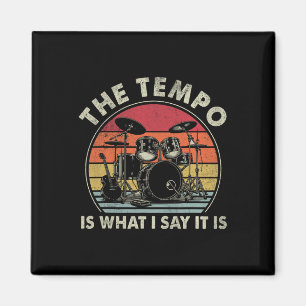 Der Tempo ist, was ich sage, es ist lustige Drumme Magnet
