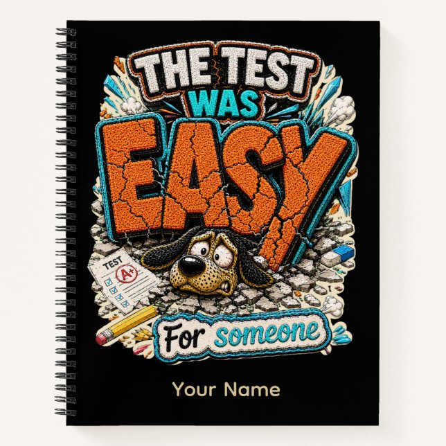 Der Test War Einfach Lustiger Lehrer Schüler Prüfu Notizbuch (Vorderseite)