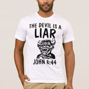 DER TEUFEL IST EIN LÜGNER, Christliche T-Shirts