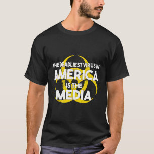 Der tödlichste Virus in Amerika ist der Rückhalt d T-Shirt