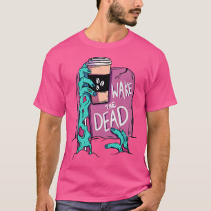 Der tote Zombie geweckt T-Shirt