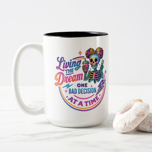 Der Traum lebt.. Zweifarbige Tasse (Mit Donut)