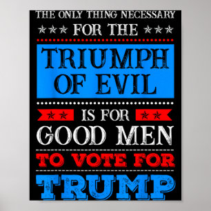 Der Triumph des Bösen Anti Trump Poster