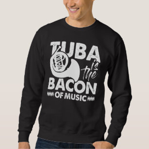 Der Tuba-Musiker Tuba ist das Schauspiel der Musik Sweatshirt